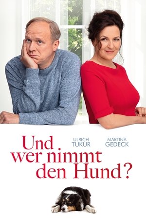 Und wer nimmt den Hund? Poster