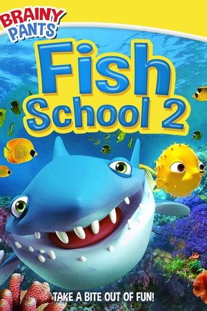 Fish School 2 Poster
