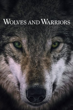 Wolves and Warriors Poster