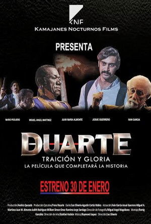 Duarte, Traición y Gloria Poster