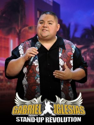 Gabriel Iglesias Presents Stand-Up Revolution Poster