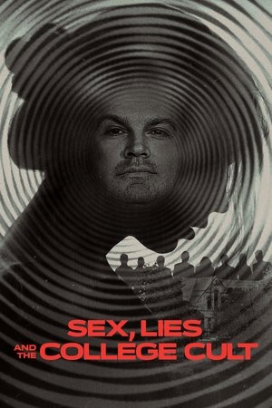 Sex, Lies and the College Cult Poster
