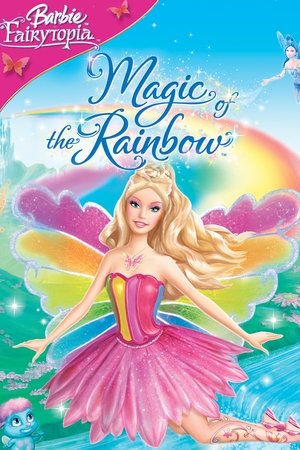 Barbie Fairytopia: Magic of the Rainbow Poster