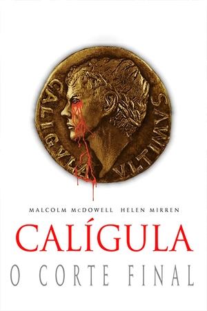 Caligula: The Ultimate Cut Poster