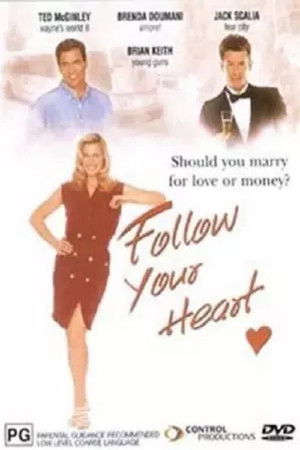 Follow Your Heart Poster