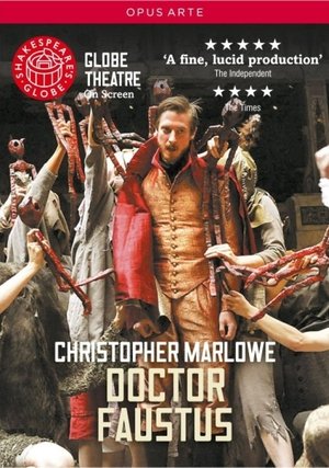 Doctor Faustus - Live at Shakespeare's Globe Poster