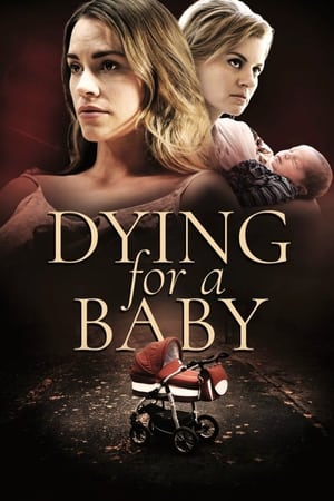 Dying for a Baby Poster