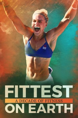 Fittest on Earth: A Decade of Fitness Poster