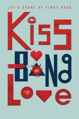 Kiss Bang Love Poster