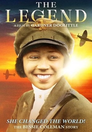 The Legend: The Bessie Coleman Story Poster