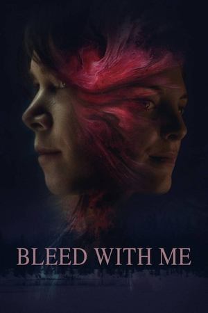 Bleed with Me Poster