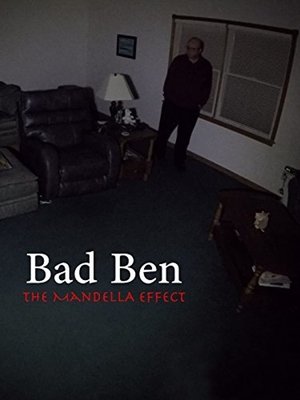 Bad Ben: The Mandela Effect Poster