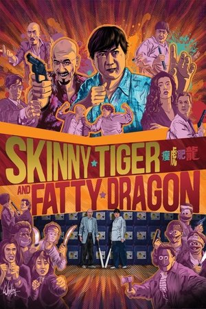 Skinny Tiger, Fatty Dragon Poster