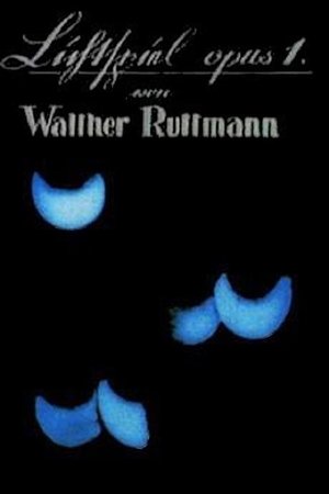 Lichtspiel: Opus I Poster