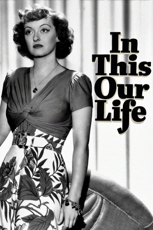 In This Our Life Poster