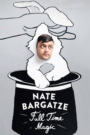 Nate Bargatze: Full Time Magic Poster