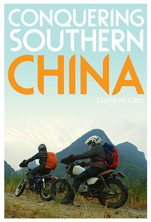 Conquering Southern China Poster