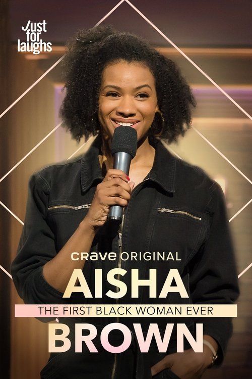 Aisha Brown: The First Black Woman Ever Poster