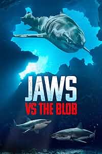 Jaws vs the Blob Poster
