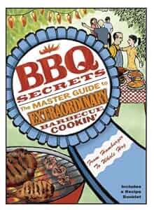 BBQ Secrets: The Master Guide to Extraordinary Barbecue Cookin' Poster