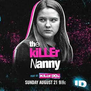 The Killer Nanny: Did She Do It? Poster